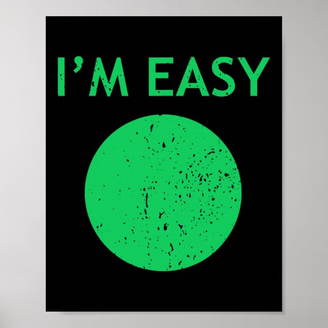 I'm Easy Cool Skiing Stuff For Men Funny Ski Snowb Poster (Front)
