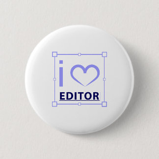 I'm Editor 6 Cm Round Badge