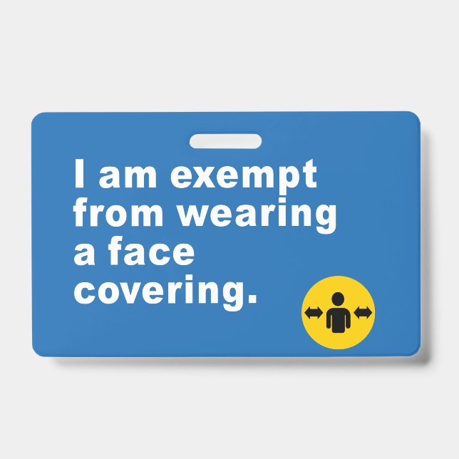 I'm Exempt From Wearing a Face Covering ID Badge (Front)