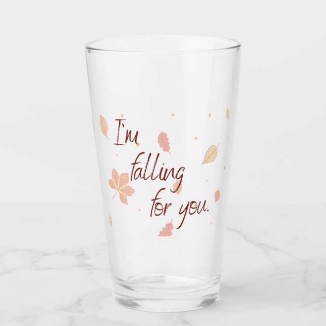 I'm Falling For You Drinking Glass (Front)