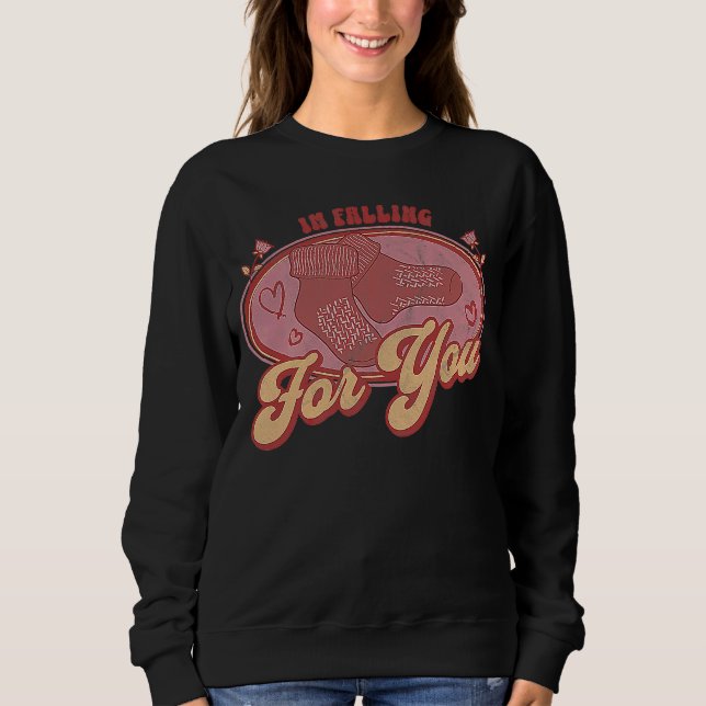 Im Falling For You Nursing Valentines Day Sweatshirt (Front)