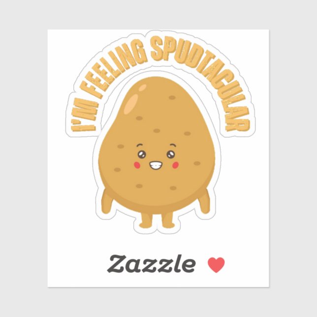 I'm Feeling Spudtacular Funny Potato Pun (Sheet)
