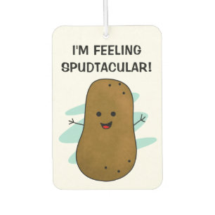 I'm Feeling Spudtacular Potato Car Air Freshener