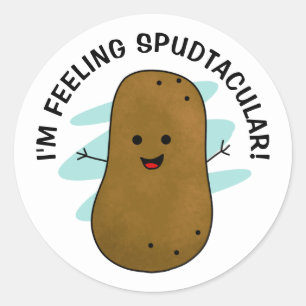 I'm Feeling Spudtacular Potato Classic Round Sticker