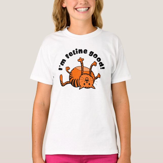 I'm feline good T-Shirt (Front)