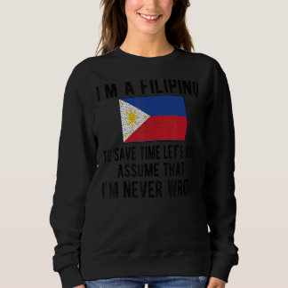 I'm Filipino Flag Philippines Filipino Roots Sweatshirt