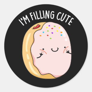I'm Filling Cute Funny Jelly Doughnut Pun Dark BG Classic Round Sticker