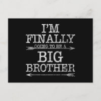 I'm Finally Going To Be A Big Brother