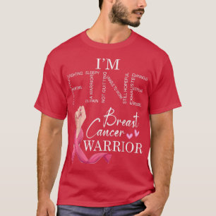I'm Fine Breast Cancer Warrior Pink Breast Cancer T-Shirt