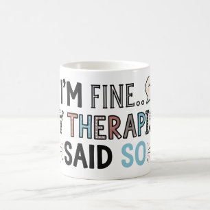 I'm fine coffee mug