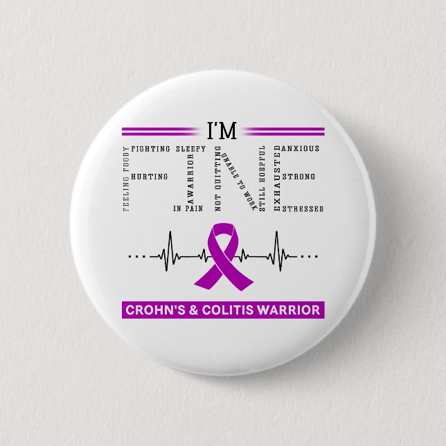 I'm Fine Crohn's and Colitis Warrior 6 Cm Round Badge (Front)
