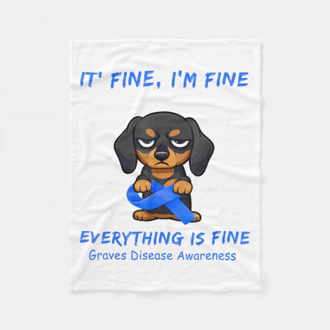 Im Fine Everything is Fine Graves Disease Fleece Blanket (Front)