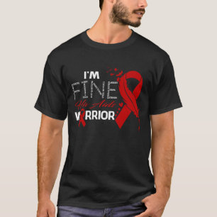 I'm Fine Hiv Aids Warrior Awareness Feather T-Shirt