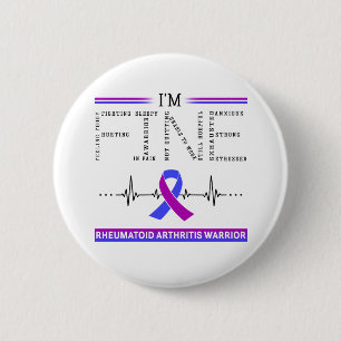I'm Fine Rheumatoid Arthritis Warrior 6 Cm Round Badge