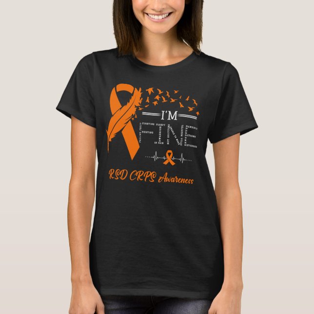 I'm Fine RSD CRPS Awareness T-Shirt (Front)