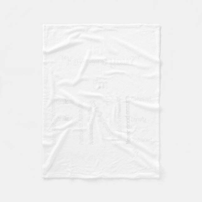 I'm Fine Suicide Prevention Awareness Mental Healt Fleece Blanket (Front)