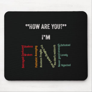 Im Fine Suicide Prevention Mental Health Awareness Mouse Pad