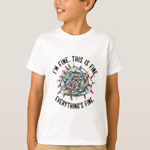 Im Fine This is Fine Everything is Fine Funny Xmas T-Shirt