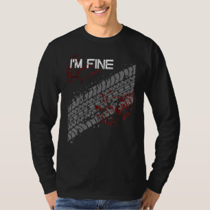 I'm Fine Tire Track Tee