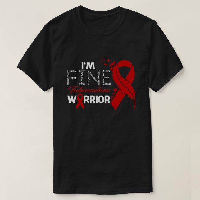 I'm Fine Tuberculosis Warrior Awareness Feather T-Shirt (Design Front)