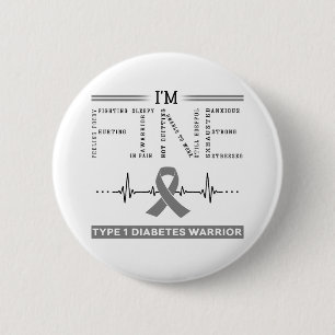 I'm Fine Type 1 Diabetes Warrior 6 Cm Round Badge
