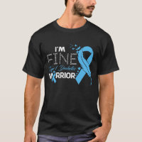 I'm Fine Type 1 Diabetes Warrior Awareness Feather