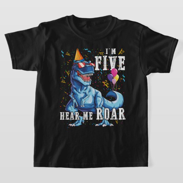I'm FIVE Hear me Roar 5th Birthday Dinosaur Shirts (Laydown)
