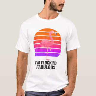 I'm Flocking Fabulous Pink Flamingo Hawaiian Vinta T-Shirt