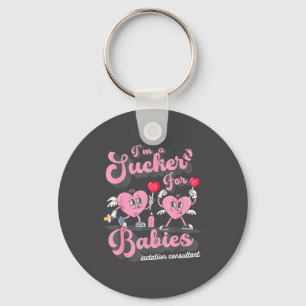 I'm For Sucker Babies Lactation Consultant Valenti Key Ring