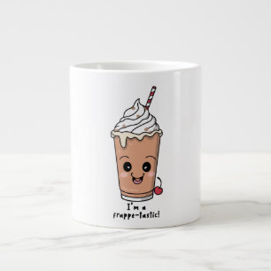 I'm Frappe-tastic   Frappe with whipped cream Large Coffee Mug
