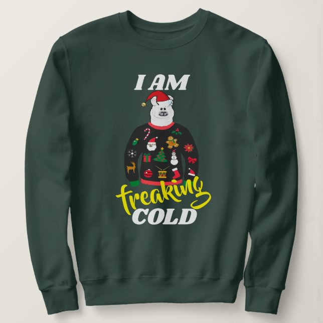 i'm freaking cold funny llama christmas sweatshirt (Design Front)