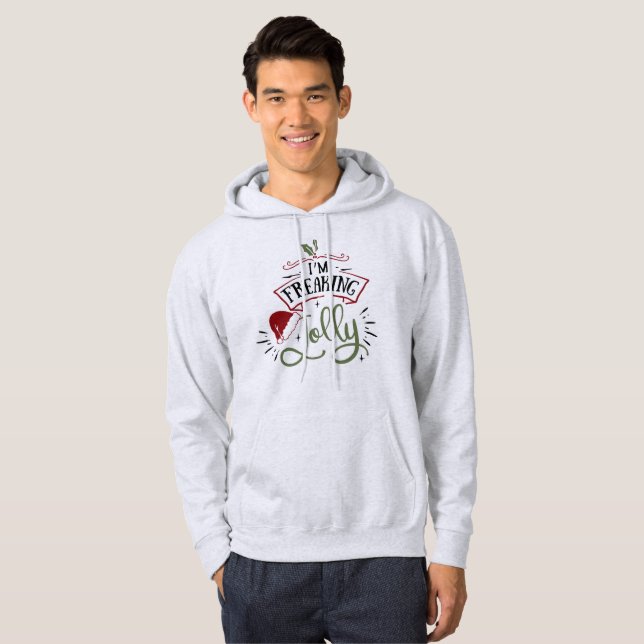 I'm Freaking Jolly - Funny Christmas Hoodie (Front Full)