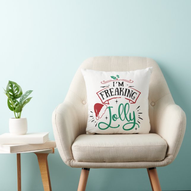I'm Freaking Jolly | Funny Festive Christmas Snark Cushion (Chair)