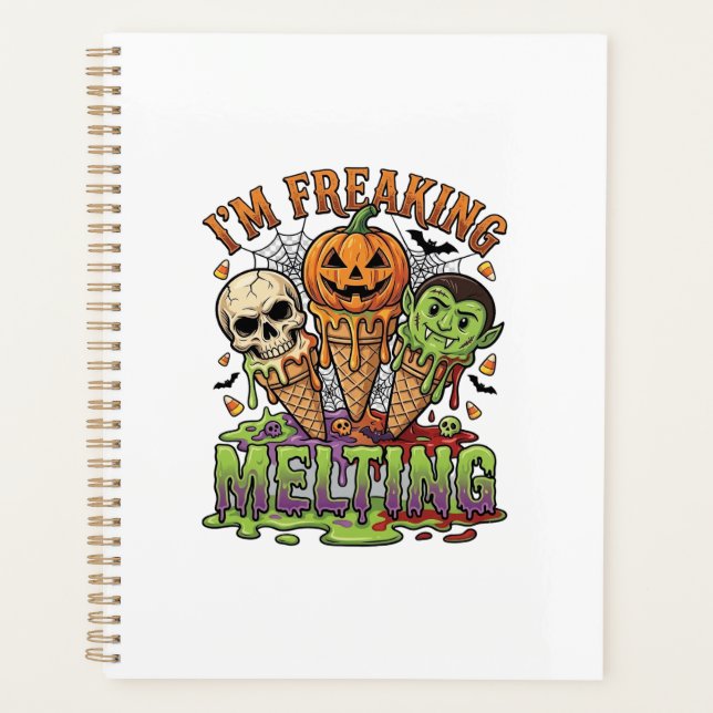 Im Freaking Melting Halloween Ice Cream Skull Pump Planner (Front)