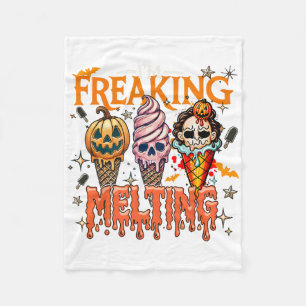 I'm Freaking Melting Ice Cream Halloween Horror Mo Fleece Blanket