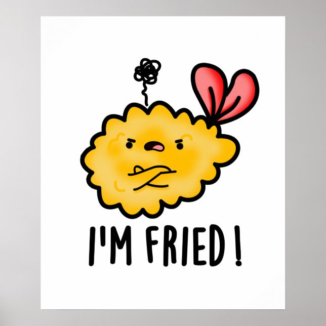 I'm Fried Cute Tempura Sushi Pun Poster (Front)