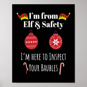 Im from Elf u Safety Christmas Present Poster