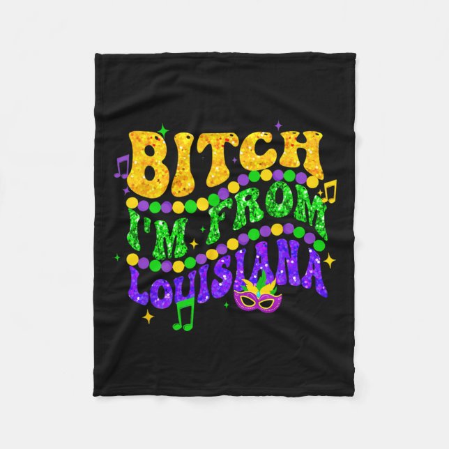 I'm From Louisiana Mardi Gras Fleur De Lis Fat Tue Fleece Blanket (Front)