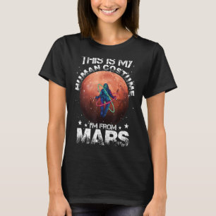I'm From Mars Alien Space Astronaut T-Shirt