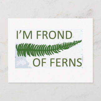 'I'm frond of ferns' fern leaf design Postcard