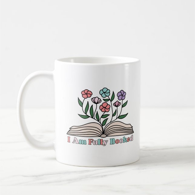 I'm fully booked coffee mug (Left)