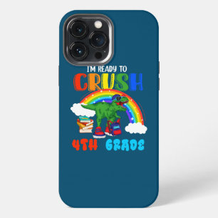 I'm Funny Ready To Crush 4th Grade T rex iPhone 13 Pro Max Case