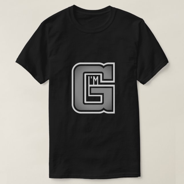 I'm G T-Shirt (Design Front)