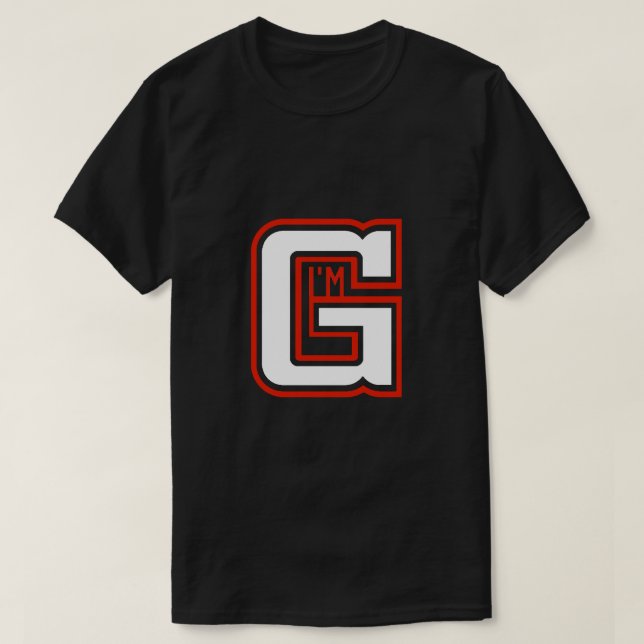 I'm G T-Shirt (Design Front)