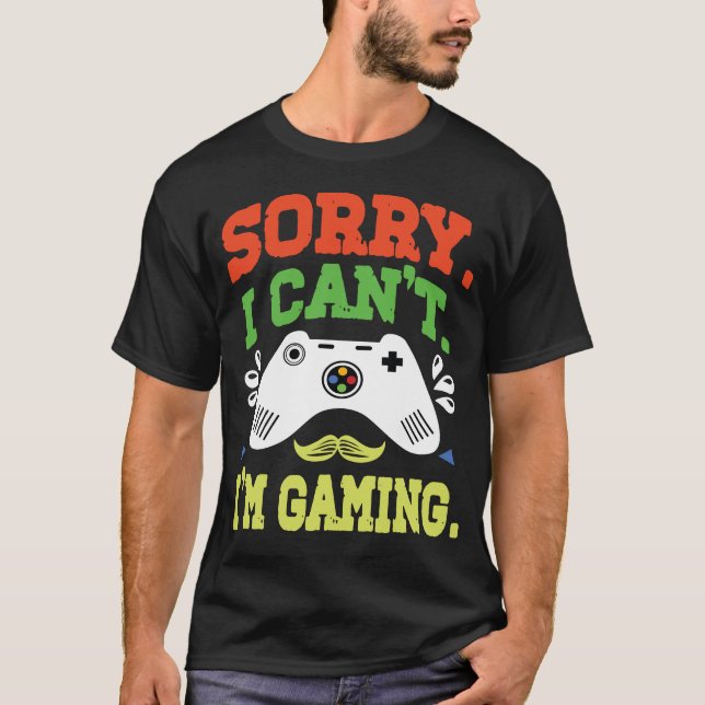  I'm Gaming Video Games Funny Gamer for Boys Teen  T-Shirt (Front)