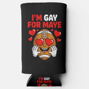 I'm Gay for Maye Seltzer Can Cooler