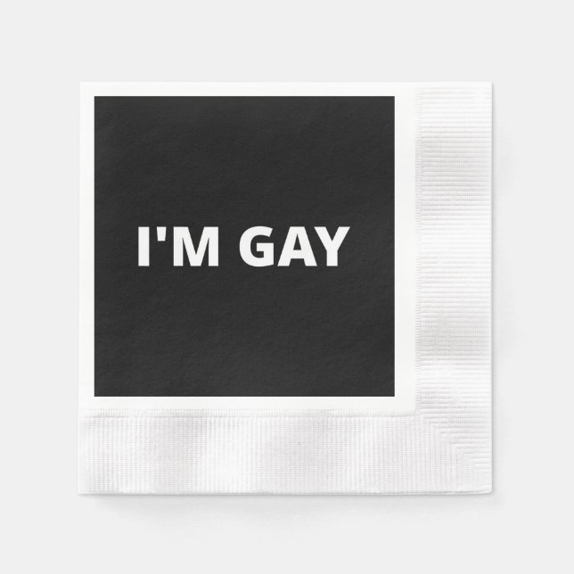 I'm Gay Napkin (Front)