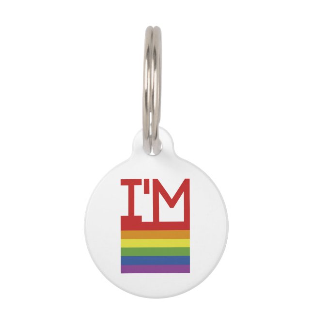 I'm Gay | Rainbow Flag Pet Tag (Front)