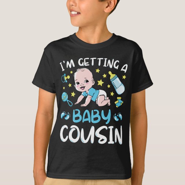 I'm Getting A Baby Cousin Boy Gender Reveal Boy T-Shirt (Front)