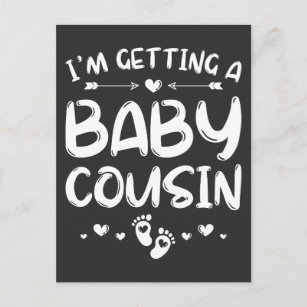 I'm Getting A Baby Cousin Gender Reveal Baby Postcard